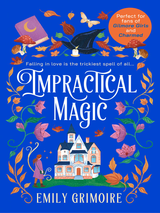 Title details for Impractical Magic by Emily Grimoire - Available